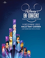 Réservez les meilleures places pour Disney En Concert - Halle Tony Garnier - Du 10 décembre 2022 au 11 décembre 2022