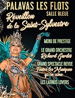 Book the best tickets for Reveillon De La Saint Sylvestre - Salle Bleue - From 30 December 2022 to 31 December 2022