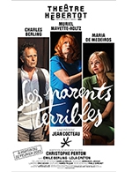 Book the best tickets for Les Parents Terribles - Theatre Hebertot - From February 22, 2023 to April 30, 2023
