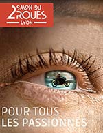 Réservez les meilleures places pour Salon Du 2 Roues De Lyon - Eurexpo - Lyon - Du 23 février 2023 au 26 février 2023