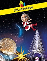 Book the best tickets for Futuroscope - Billets Dates 2023 - Parc Du Futuroscope - From February 19, 2023 to January 7, 2024