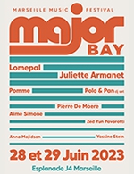 Book the best tickets for Major Bay Festival - Pass 2 Jours - Esplanade J4 - From Jun 28, 2023 to Jun 29, 2023