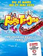 Book the best tickets for Inauguration De La Foire Du Trone - Pelouse De Reuilly - Paris -  March 31, 2023