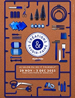 Réservez les meilleures places pour Creations & Savoir-faire - Paris Expo Porte De Versailles - Du 29 novembre 2023 au 3 décembre 2023