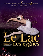 Book the best tickets for International Festival Ballet - Anova - Parc Des Expositions -  March 15, 2024