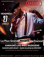 Réservez les meilleures places pour La Plus Grande Night De France - Auditorium Rosati - Artois Expo - Le 27 octobre 2023