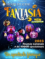 Réservez les meilleures places pour Fantasia New Generation - Salle Le Set - Le 2 décembre 2023