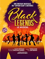 Réservez les meilleures places pour Black Legends, Le Musical - Le 13eme Art - Du 5 octobre 2023 au 28 janvier 2024