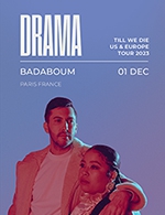 Réservez les meilleures places pour Drama - Le Badaboum - Le 1 décembre 2023