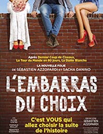 Book the best tickets for L'embarras Du Choix - La Gaîté-montparnasse - From Sep 16, 2022 to Sep 2, 2023